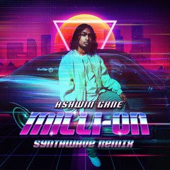 milli-ON (Synthwave Remix)