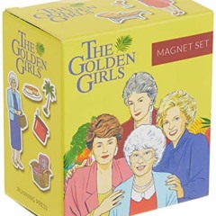[READ] PDF EBOOK EPUB KINDLE The Golden Girls: Magnet Set (RP Minis) by  Christine Ko