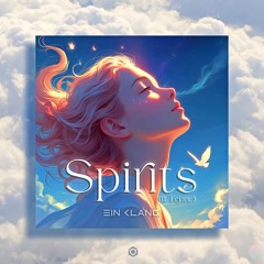 Spirits (ft. Féjane)