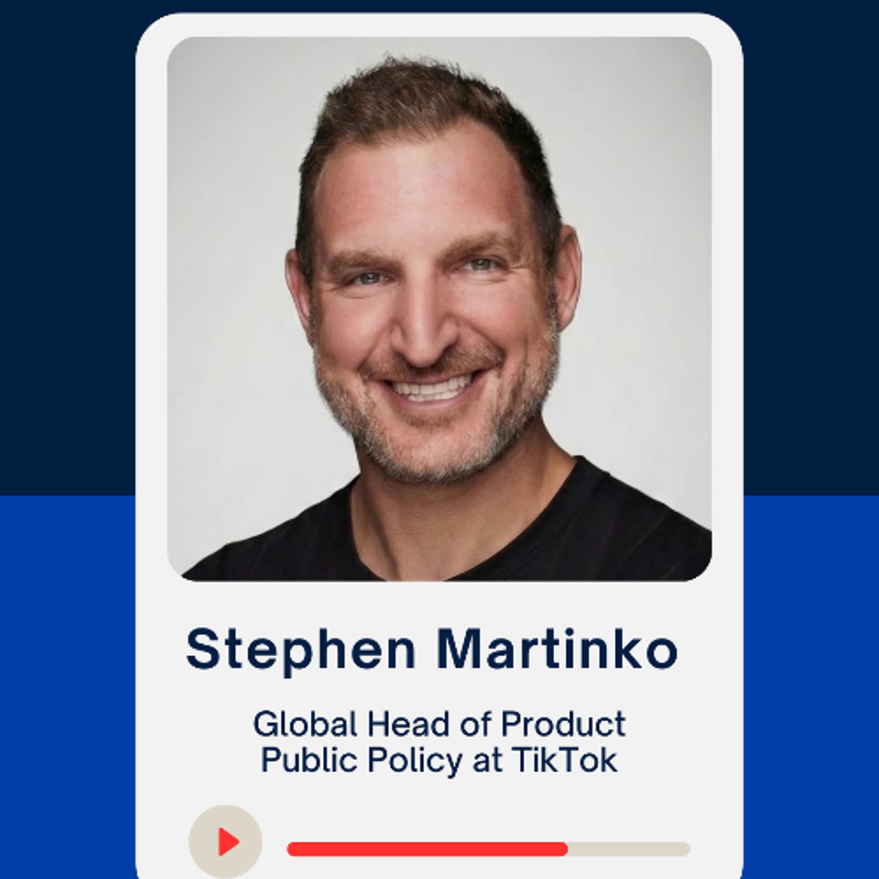 Stephen Martinko, TikTok's Global Head of Product Public Policy, "There aren’t Republican bridges or Democratic roads"