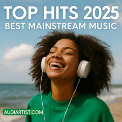 Top Hits 2025 – Best Mainstream Music | Rap, House, EDM, Lo-fi, Synthwave, Afro & Reggaeton Hits