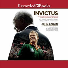 [GET] EBOOK 📫 Invictus: Nelson Mandela and the Game That Made a Nation by  John Carl