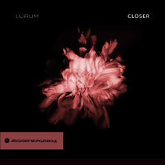 Closer