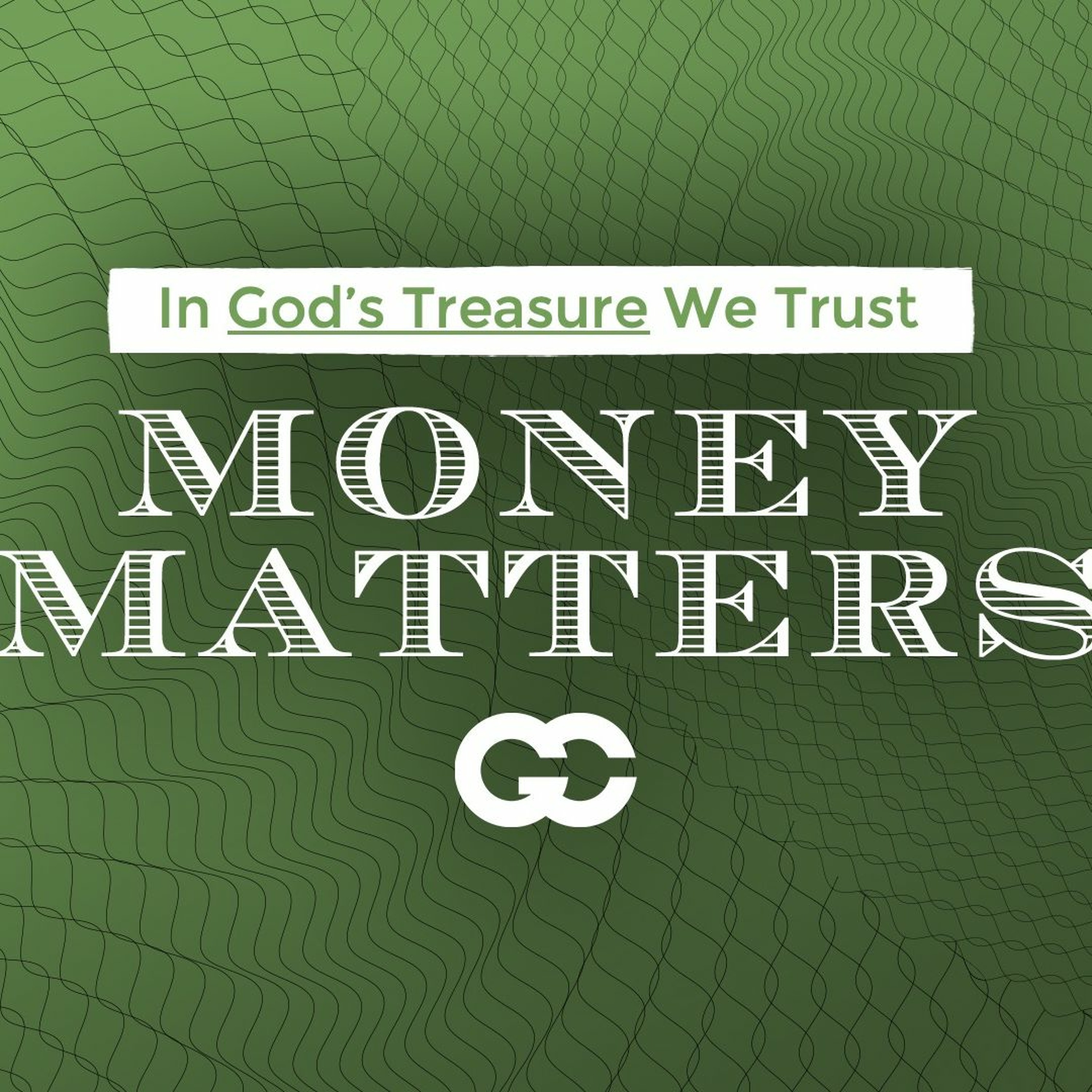 November 29, 2020 | In ___ We Trust: Making Dollar$ and Sense | Pastor Bruno Giamba episode artwork