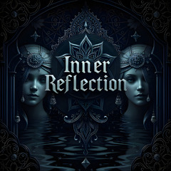 Inner Reflection - Bandit Harbor
