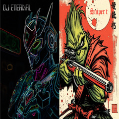 DJ Eternal x Sniper T - Revolve