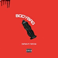 Bodybag(ft Ysthree) 626records - prod. Deflate