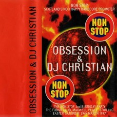 Obsession & DJ Christian ‎– Non-Stop's 2nd Birthday Party - 1997