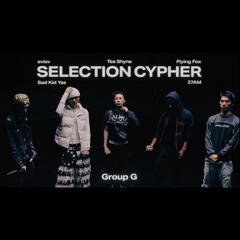 [SELECTION CYPHER GROUP G) evisv : Sad Kid Yaz : Tee Shyne : Flying Fox : 27AM | RAPSTAR 2025