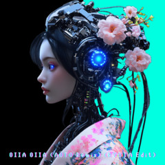 OIIA OIIA (AUTO Remix) (RYOTA Edit)