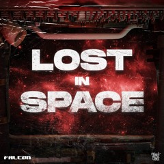 FALCON - LOST IN SPACE (FREE DOWNLOAD)