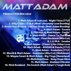 Matt Adam - Production Mix 2024