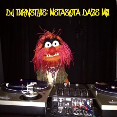 Metasota Daze Mix