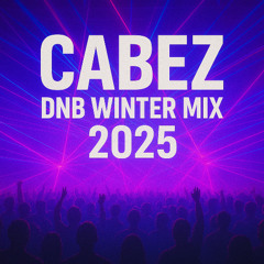 CABEZ DNB Winter Mix 2025