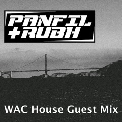 WAC House Guest Mix - Panfil & Rubh