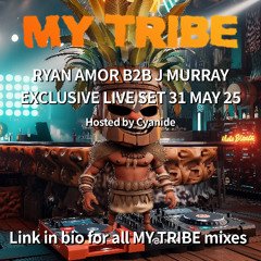 Ryan Amor B2B J Murray - My Tribe - 31.05.2025 - Brixton Storey’s