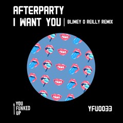 Afterparty - Wings (Blimey O'Reilly Remix)