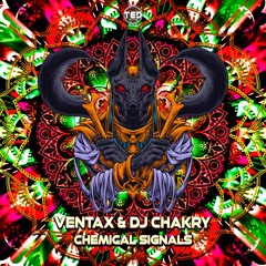 Ventax & Dj Chakry - Chemical Signals ( Free Download )