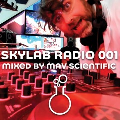 Mav Scientific @ Skylab Radio 001 | Deepstep Sessions .01 | Chillstep, Deep 2step & garage mix