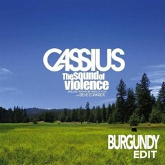 Cassius - The Sound Of Violence (Burgundy Edit)