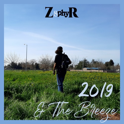 2019 And The Breeze