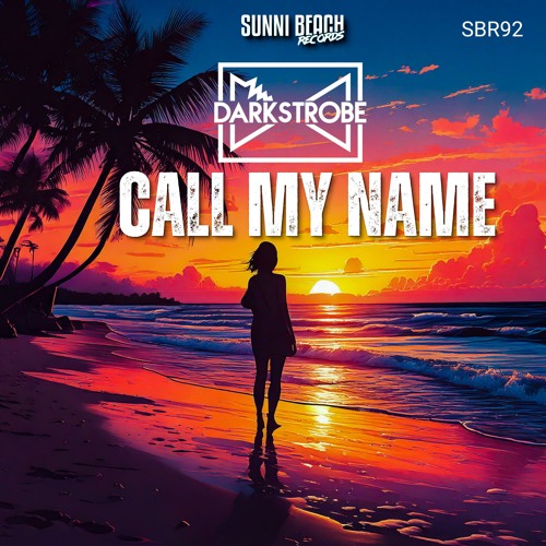 Darkstrobe - Call My Name (Bass Up! Remix)