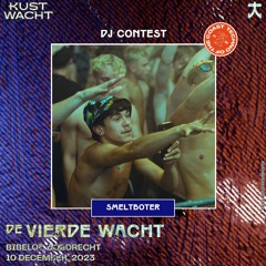 SMELTBOTER  | KUSTWACHT | DJ CONTEST