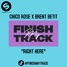 Chico Rose x Brent Betit - Right Here (SPINNIN Records Talent Pool)