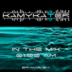 In the Mix 01.00AM 29-MAR-24