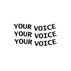 Your Voice