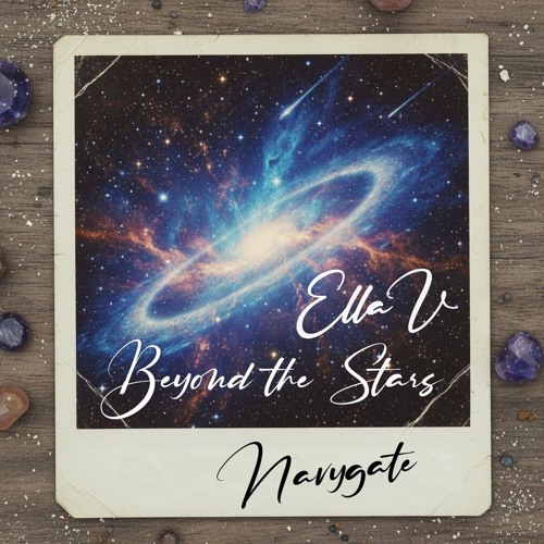 Navygate feat. Ella V. - Beyond The Stars .mp3