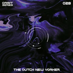 ORBIT Series #028 - The Dutch New Yorker