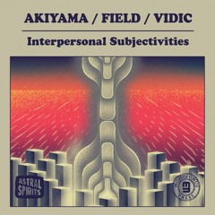 AS117 - Akiyama / Field / Vidic  "Synchronous Ancestor"