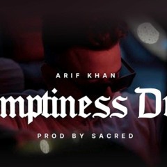 Emptiness Drill | Arif khan music   |  Rap song