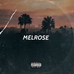 Melrose feat 2clutch (prod percaholic)