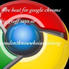 fire beat for google chrome