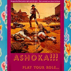 Ashoka!!! play your role...