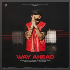 Unreachable (Karan Aujla)