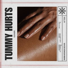 Tummy Hurts (Cover)
