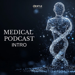 Medical Podcast Intro