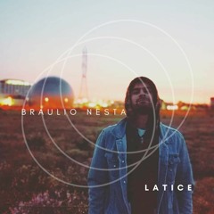 Latice - Braulio Nesta