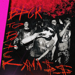 BACK TO BACK - KAMA$$