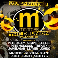 MONROES THE REUNION 2022 Saturday 1st October @ Mode