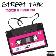 Street Talk_ft Mavo Xvi