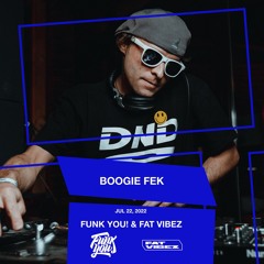 Funk You! Party - Boogie Fek (Stackenschnider 22.07.22)