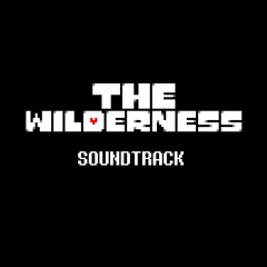 PuarGaming - THE WILDERNESS Soundtrack - 100 CRUSHED TO PIECES