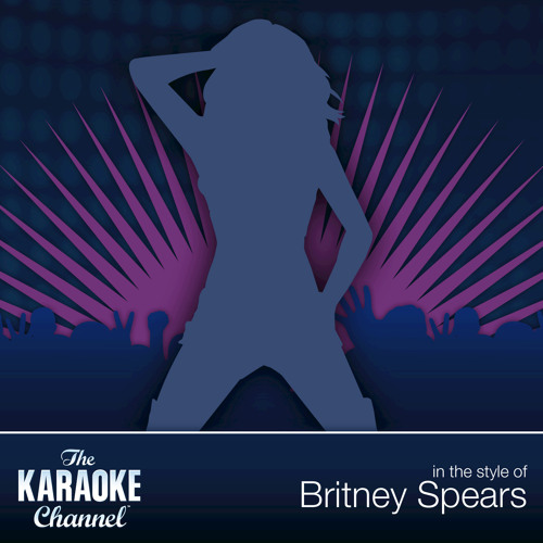 Toxic (Karaoke Version) (In the style of Britney Spears)