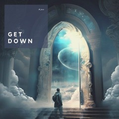 Ajex - Get Down
