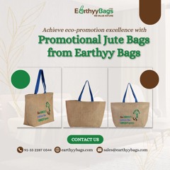 Achieve Eco - Promotion Excellence With Promotional Jute Bags