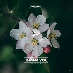 Ditsuo - Thank You [FREE DOWNLOAD / STREAMING]